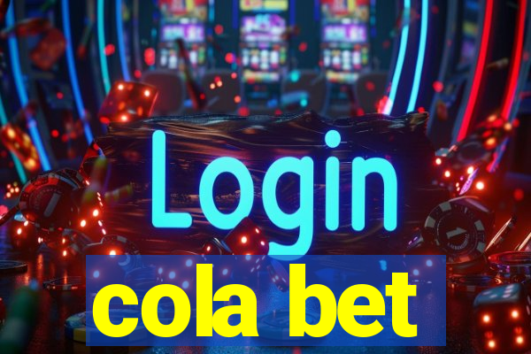 cola bet